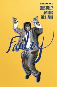 Chris Farley: Anything for a Laugh 2019 on netflix