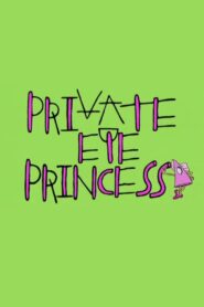 Private Eye Princess 2002 on netflix