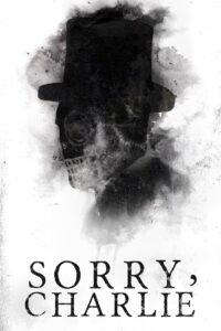 Sorry, Charlie 2023 on netflix