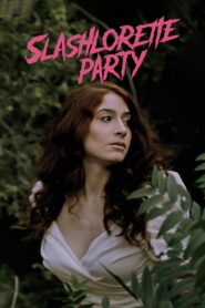 Slashlorette Party 2021 on netflix
