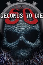 60 Seconds to Die 2017 on netflix