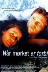 Når mørket er forbi 2000 on netflix