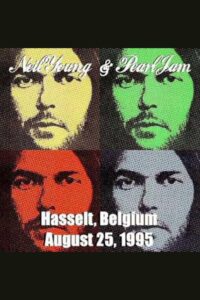 Neil Young with Pearl Jam – Live at Hasselt Belgium 1995 on netflix