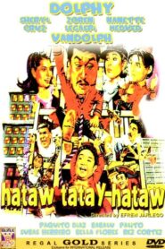 Hataw Tatay Hataw 1994 on netflix