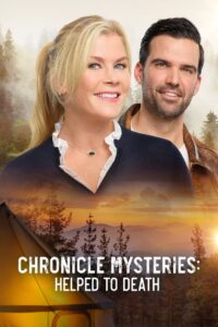Chronicle Mysteries: Helped to Death 2021 on netflix