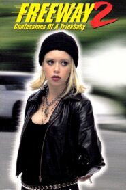 Freeway II: Confessions of a Trickbaby 2000 on netflix