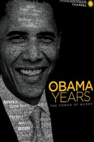 The Obama Years: The Power of Words 2017 on netflix