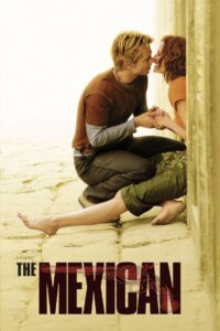 The Mexican 2001 on netflix