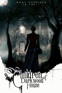 Children of Darkwood House 2021 on netflix
