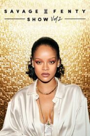 Savage X Fenty Show Vol. 2 2020 on netflix