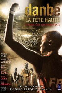 Danbé, la tête haute 2014 on netflix