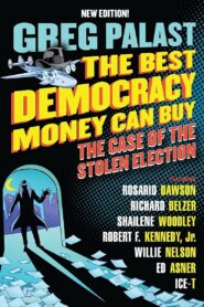 The Best Democracy Money Can Buy 2016 on netflix
