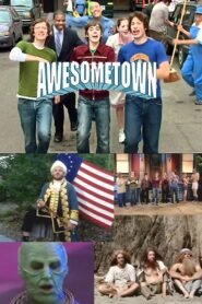 Awesometown 2006 on netflix