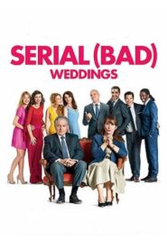 Serial (Bad) Weddings 2014 on netflix