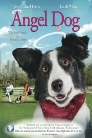 Angel Dog 2011 on netflix