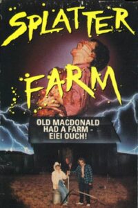 Splatter Farm 1987 on netflix