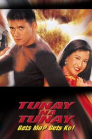 Tunay na Tunay: Gets Mo? Gets Ko! 2000 on netflix
