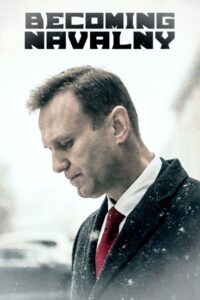 Becoming Navalny 2024 on netflix