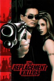 The Replacement Killers 1998 on netflix