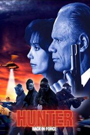 Hunter: Back in Force 2003 on netflix