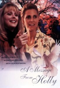 A Message from Holly 1992 on netflix
