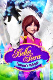 Emma’s Wings: A Bella Sara Tale 2013 on netflix