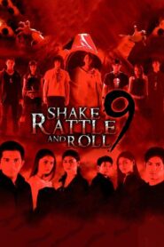 Shake, Rattle and Roll 9 2007 on netflix