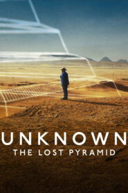 Unknown: The Lost Pyramid 2023 on netflix