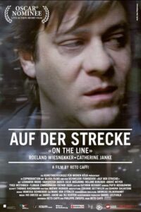 Auf der Strecke (On the Line) 2007 on netflix