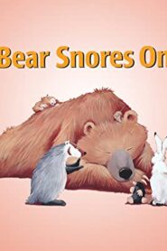 Bear Snores On 2005 on netflix