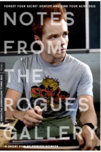 Notes from the Rogues Gallery 2007 on netflix