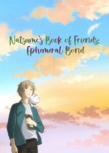 Natsume’s Book of Friends the Movie: Ephemeral Bond 2018 on netflix