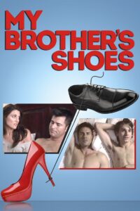 My Brother’s Shoes 2015 on netflix