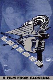 Laibach ‎– A Film from Slovenia 1993 on netflix