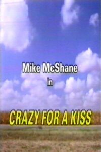 Crazy for a Kiss 1995 on netflix