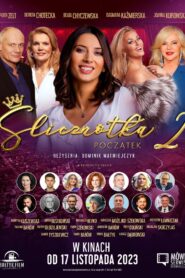 Ślicznotka 2. Początek 2023 on netflix