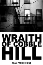 The Wraith of Cobble Hill 2006 on netflix