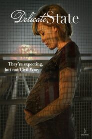 Delicate State 2022 on netflix