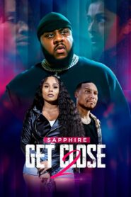 Get Close 2 2024 on netflix