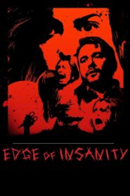 Edge of Insanity 2023 on netflix