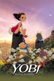 Yobi, The Five-Tailed Fox 2007 on netflix