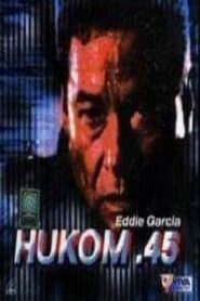 Hukom .45 1990 on netflix