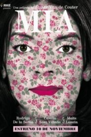 Mía 2011 on netflix