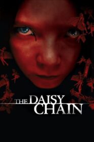 The Daisy Chain 2008 on netflix