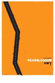 Pearblossom Hwy 2012 on netflix