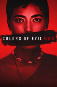 Colors of Evil: Red 2024 on netflix