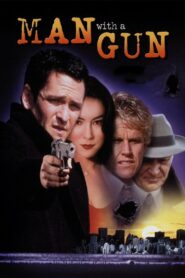Man with a Gun 1995 on netflix