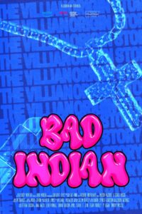 Bad Indian – the Villain Origin Story 2023 on netflix