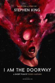 I Am the Doorway 2017 on netflix
