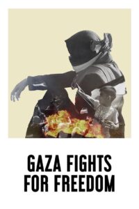 Gaza Fights for Freedom 2019 on netflix